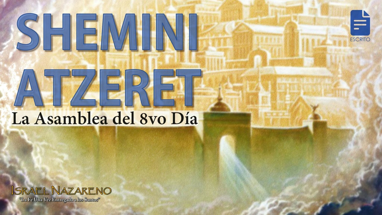 Shemini Atzeret El octavo día Israel Nazareno