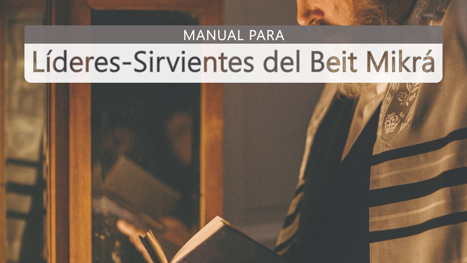 manual-para-lideres-sirvientes-del-beit-mikra-portada